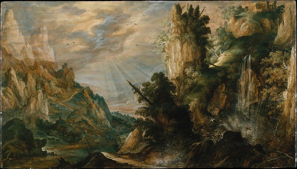 A MOUNTAINOUS LANDSCAPE WITH A WATERFALL, KERSTIAEN DE KEUNINCK, CA. 1600, METROPOLITAN MUSEUM OF ART. AN EXAMPLE OF AESTHETIC DELIGHT IN WILD NATURE, WITHOUT HUMAN PRESENCE.